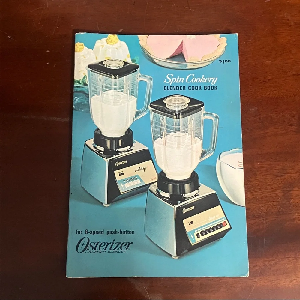 Vintage 1968 Spin Cookery Osterizer Recipes Cookbook Blender 8-Speed
